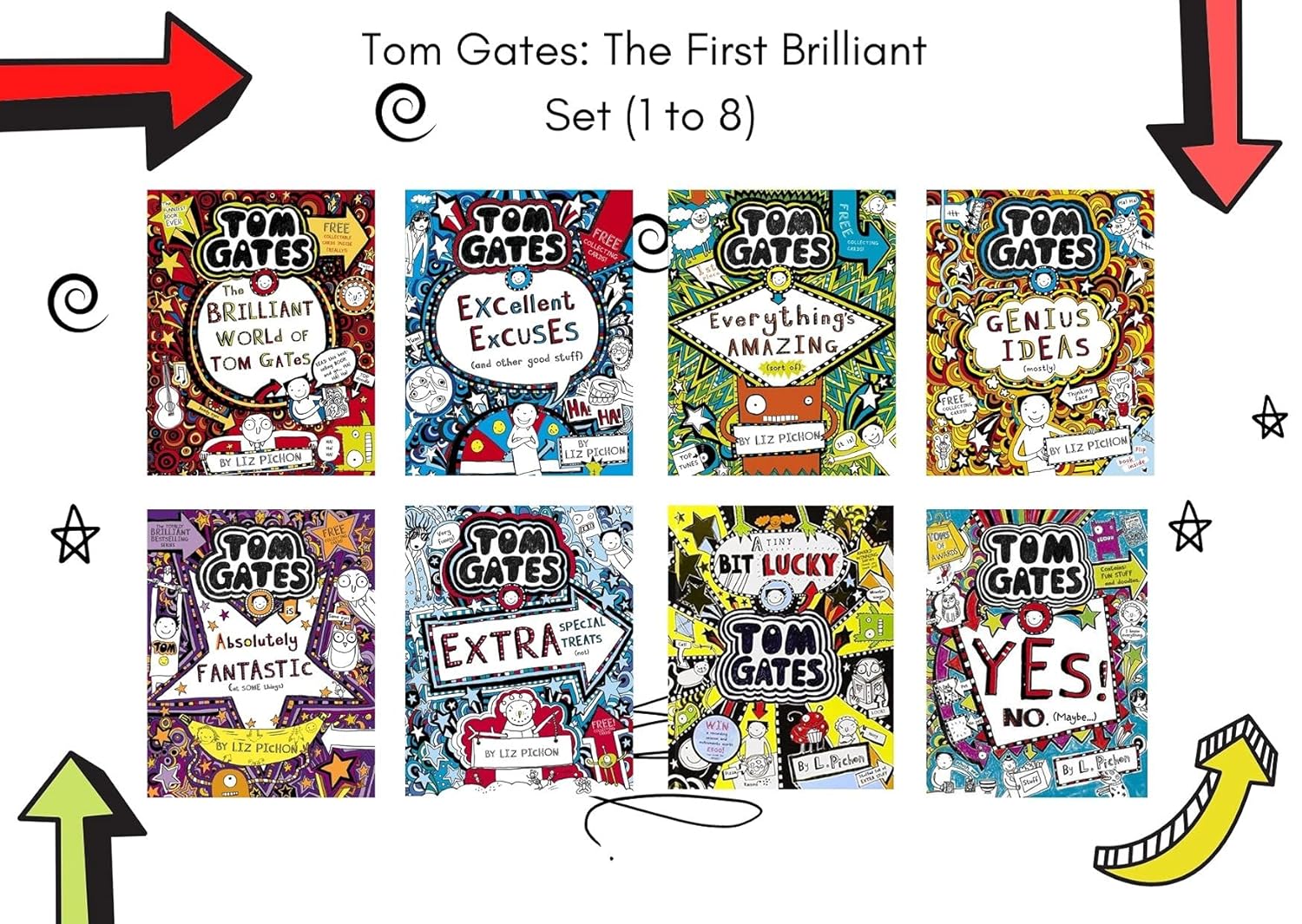 Tom Gates: The First Brilliant Set (1 To 8) By Liz Pichon
