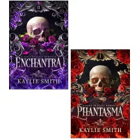Wicked Games 2-Book Collection Set: Enchantra & Phantasma – A Dark Paranormal Fantasy Romance Series by Kaylie Smith 